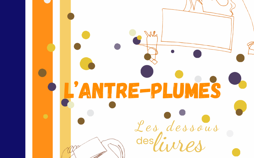 La Gazette de l’Antre-Plumes – Edition n°1